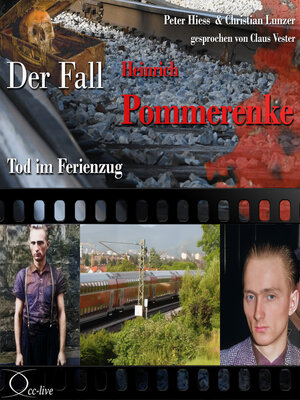cover image of Tod im Ferienzug--Der Fall Heinrich Pommerenke